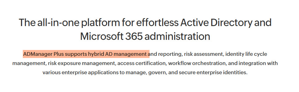 ManageEngine ADManager Plus works in hybrid environments
