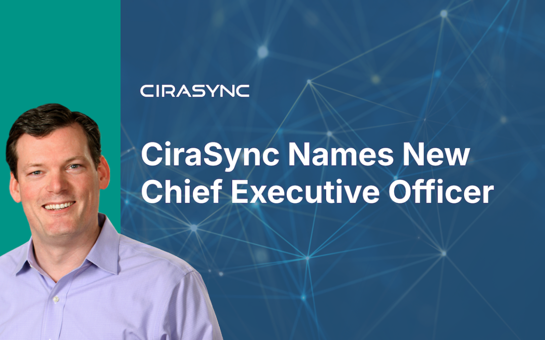 CiraSync Names Tim Fessenden Chief Executive Officer 
